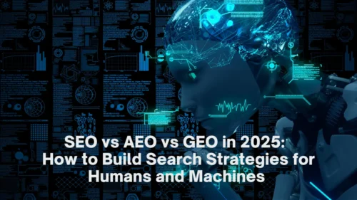 SEO vs AEO vs GEO in2025