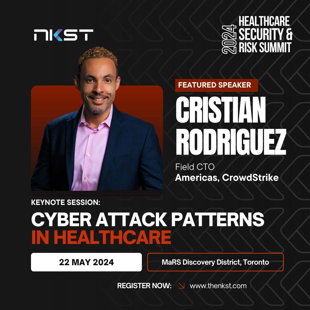 NKST HSRS 2024 keynote announcement featuring Cristian Rodriguez of CrowdStrike.